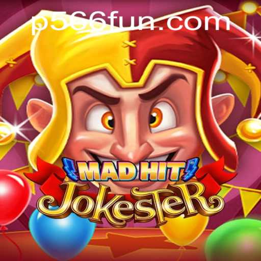 MadHitJokester: Unleashing Chaos and Laughter in the Gaming World