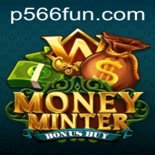Exploring the Innovative World of MoneyMinterBonusBuy: An In-Depth Guide to Game Mechanics and Meta